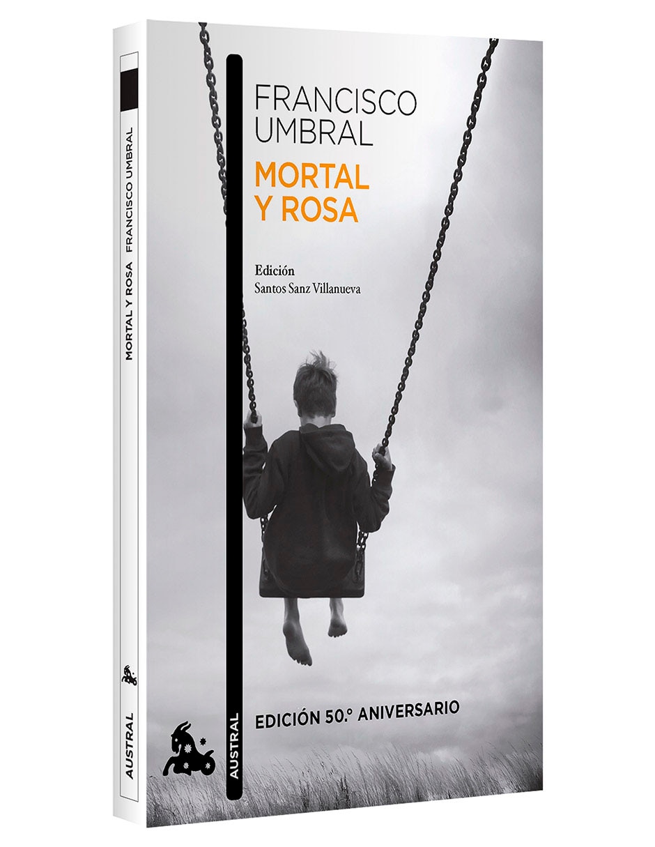 Libro Mortal y Rosa Edicion 50º Aniversario de Francisco Umbral 2