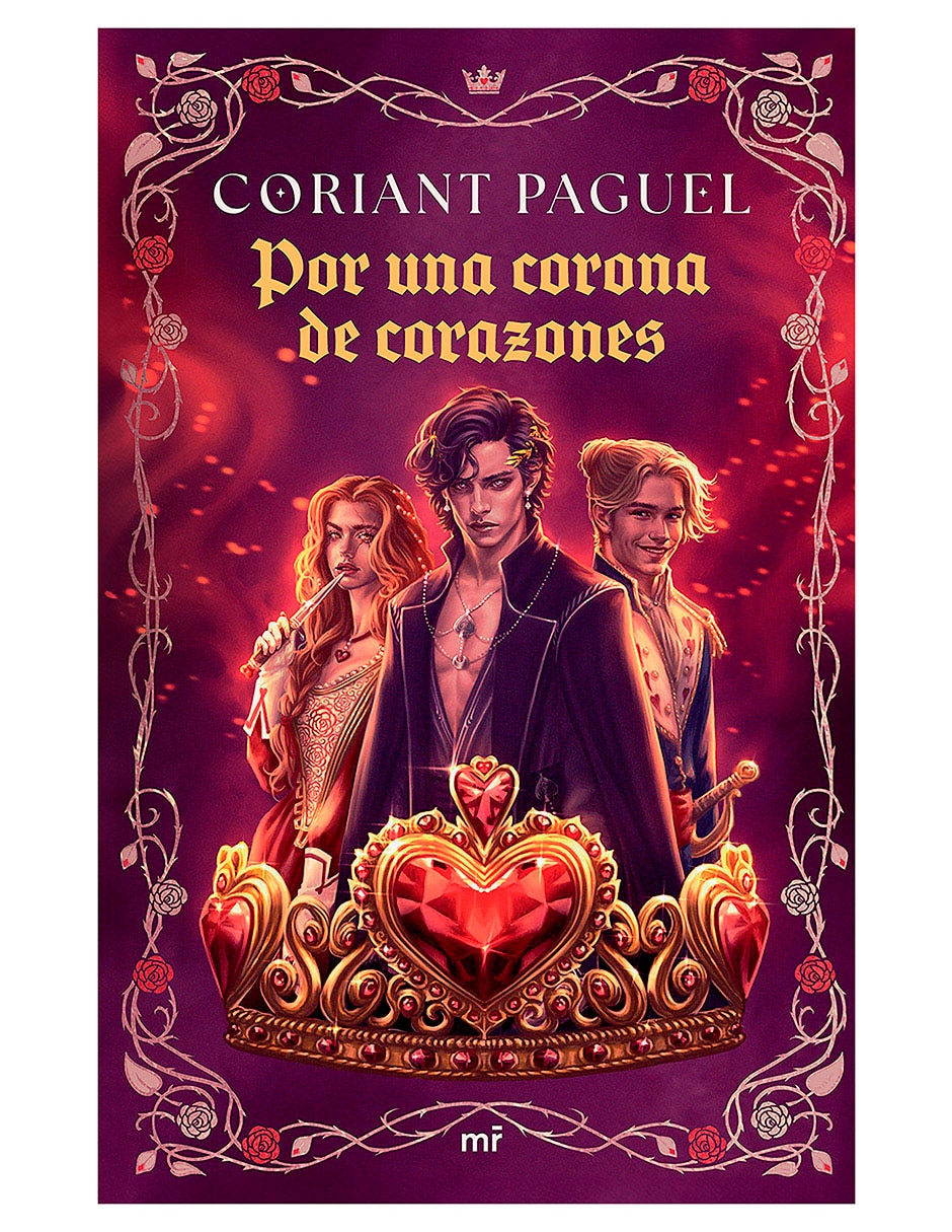 Libro Por una Corona de Corazones de Coriant Paguel