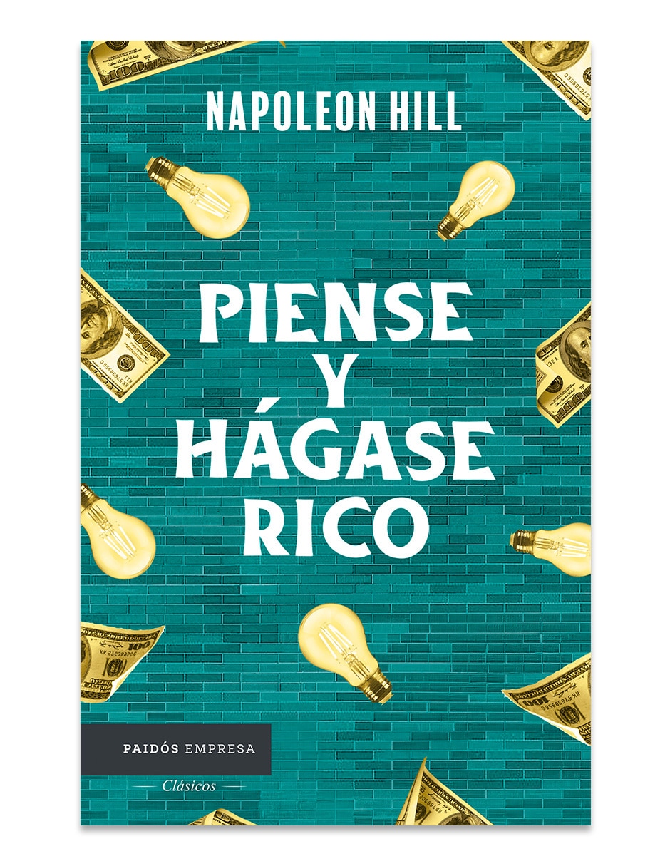 Libro Piense y hágase rico de Napoleon Hill Libro Piense y hágase rico de Napoleon Hill