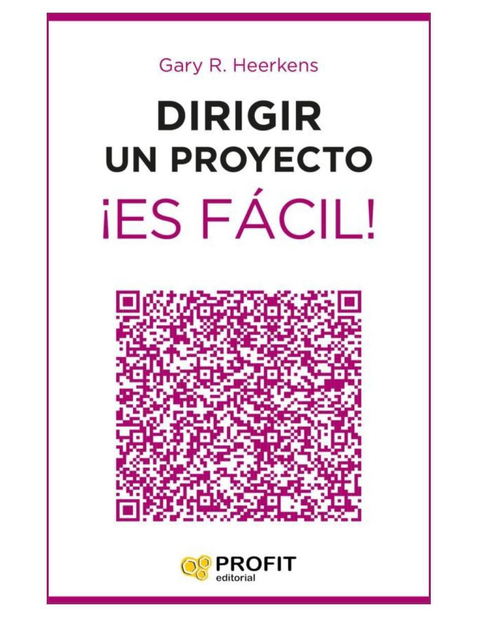Libro Dirigir un proyecto es fácil! de Gary R. Heerkens