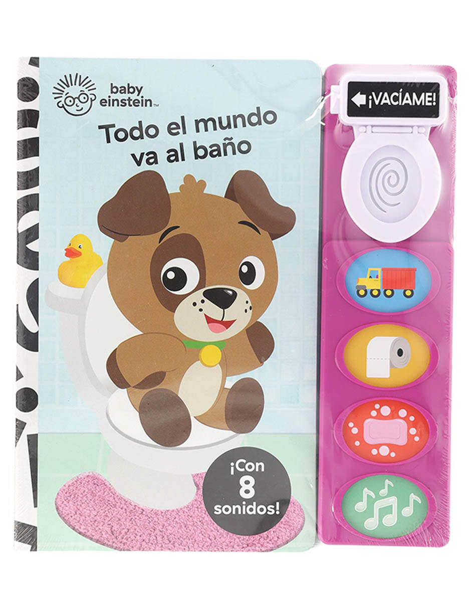 Libro Todo el mundo va al baño Baby Einstein de Pi Kids