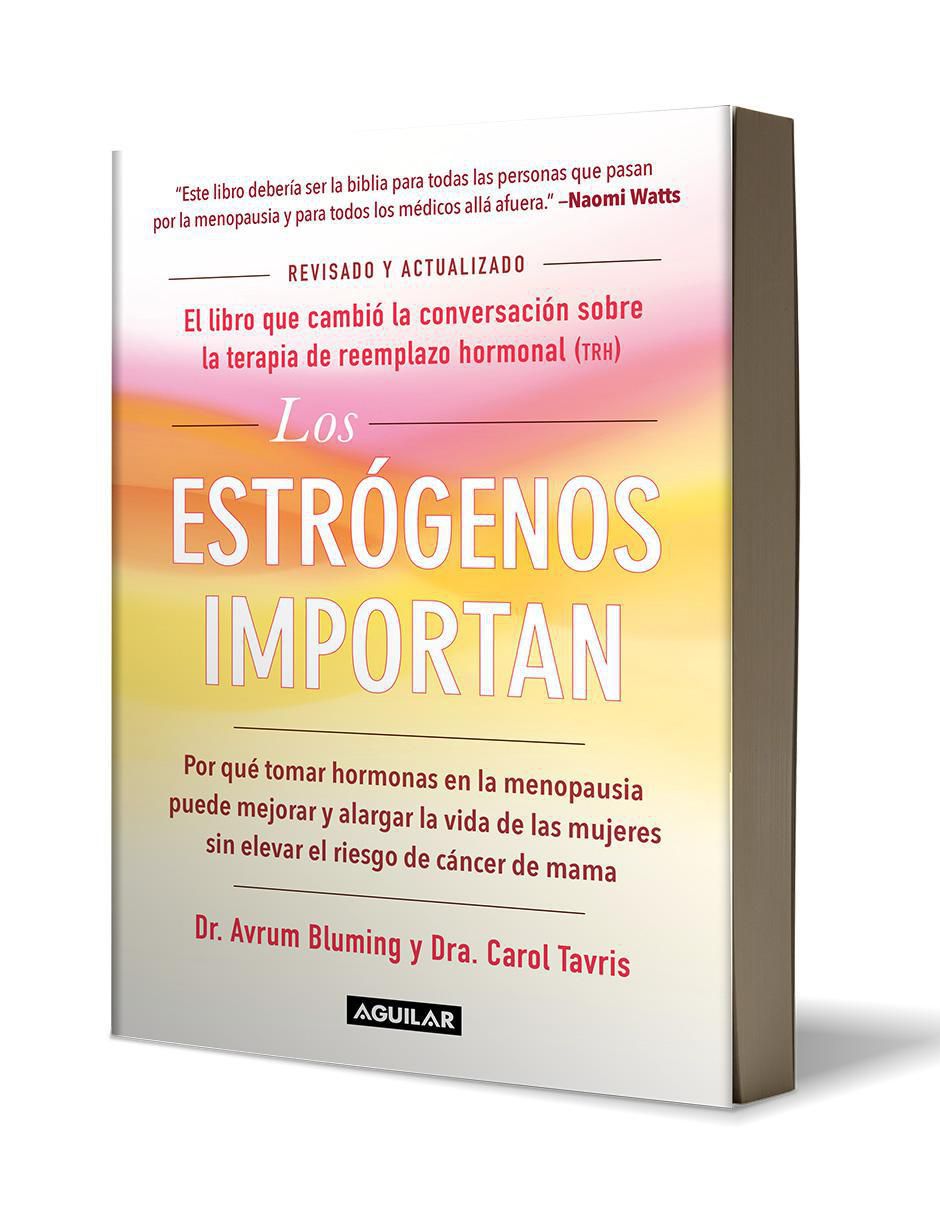 Libro Los estrógenos importan de Dr. Avrum Bluming/ Dra. Carol Tavris 2
