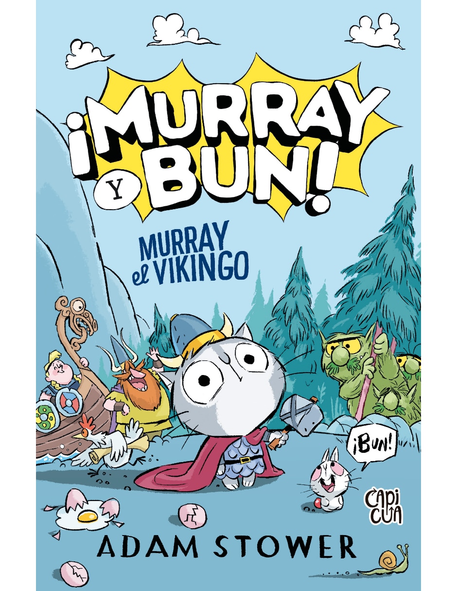 Libro ¡MURRAY Y BUN! MURRAY EL VIKINGO de ADAM STOWER Libro ¡MURRAY Y BUN! MURRAY EL VIKINGO de ADAM STOWER