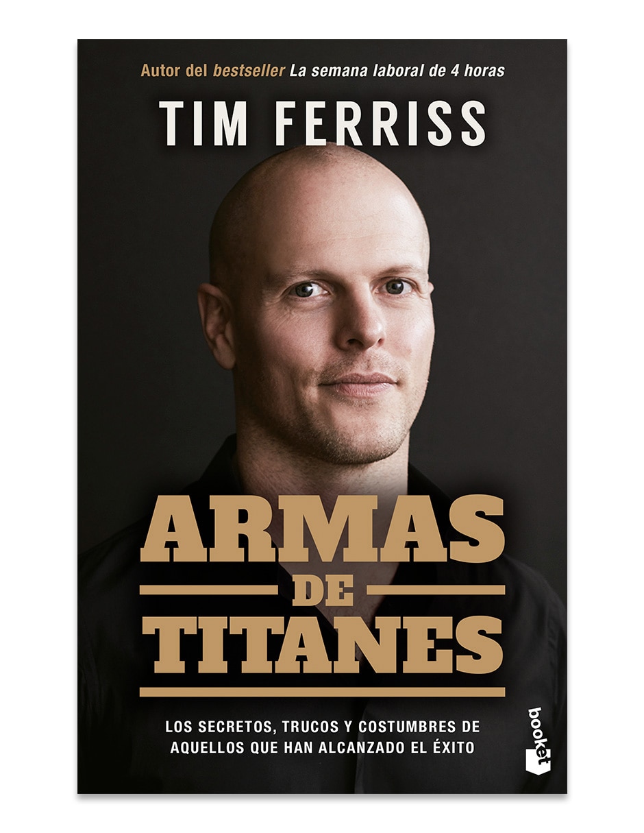 Libro Armas De Titanes de Tim Ferriss