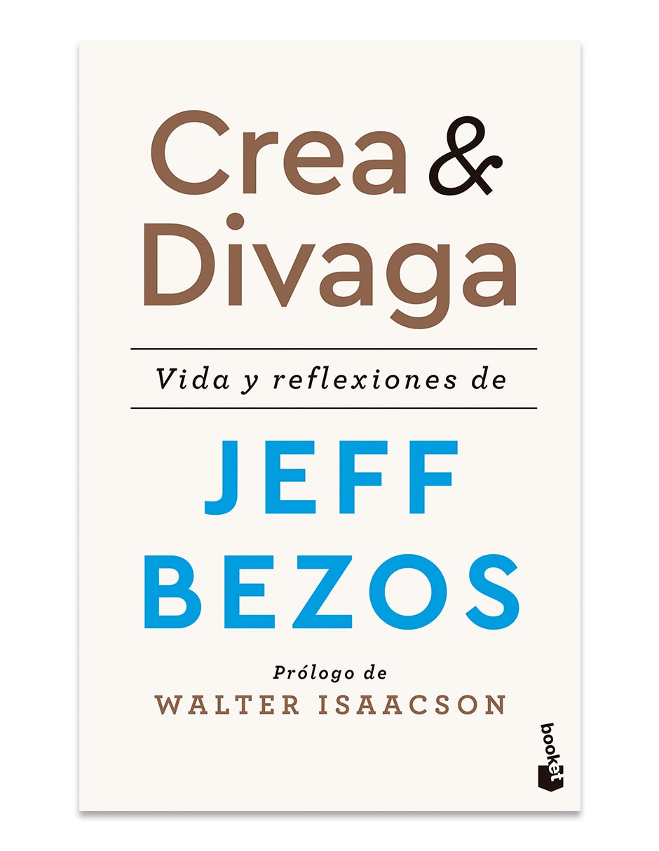 Libro Crea Y Divaga de Jeff Bezos Libro Crea Y Divaga de Jeff Bezos