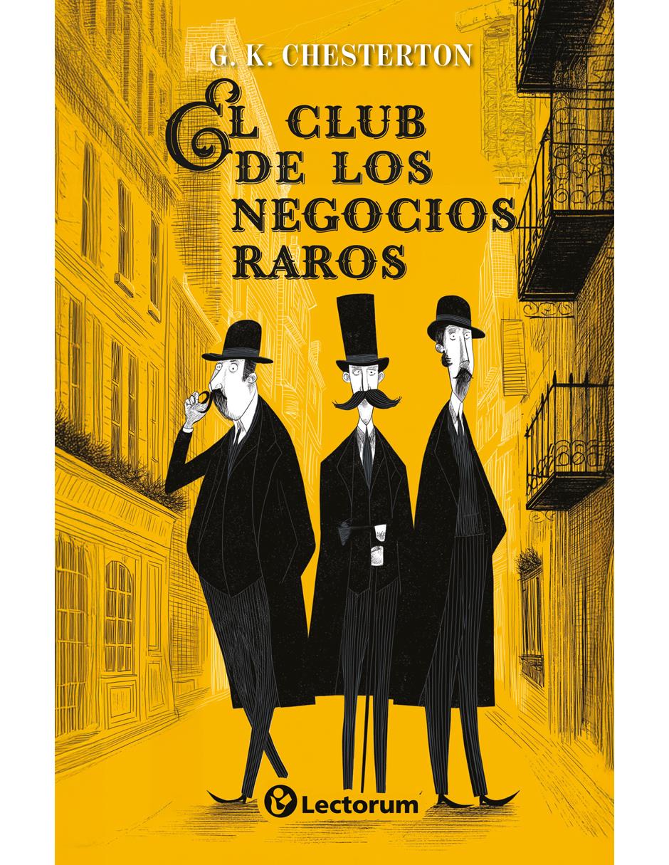 Libro El Club De Los Negocios Raros de G. K. Chesterton
