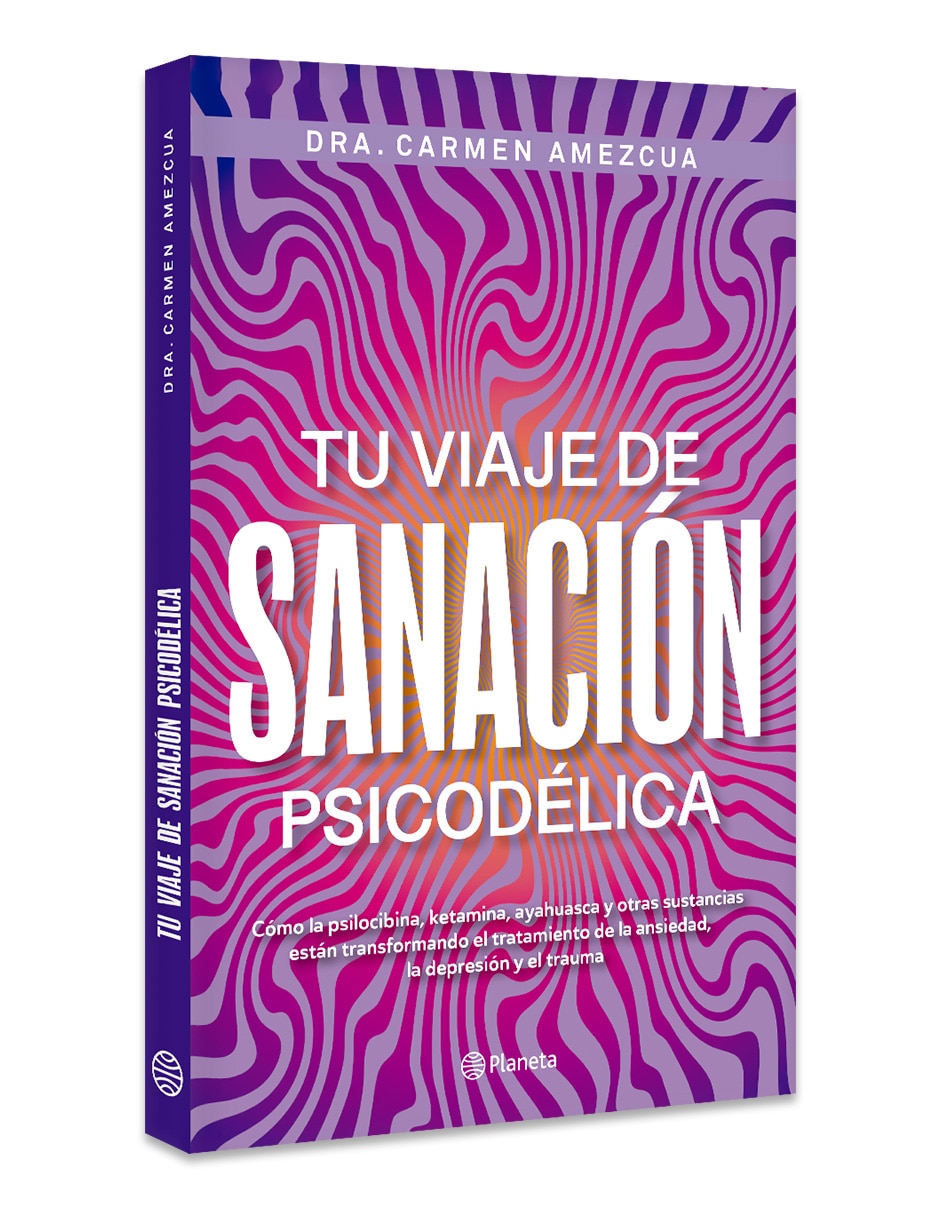 Libro Tu Viaje de Sanacion Psicodélica de Carmen Amezcua 3
