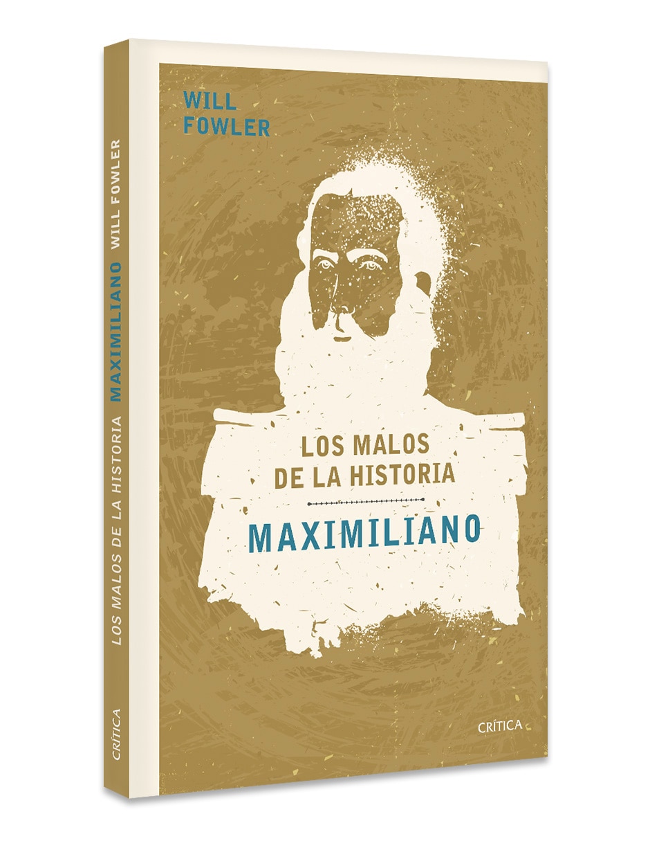 Libro Maximiliano de Will Fowler 3