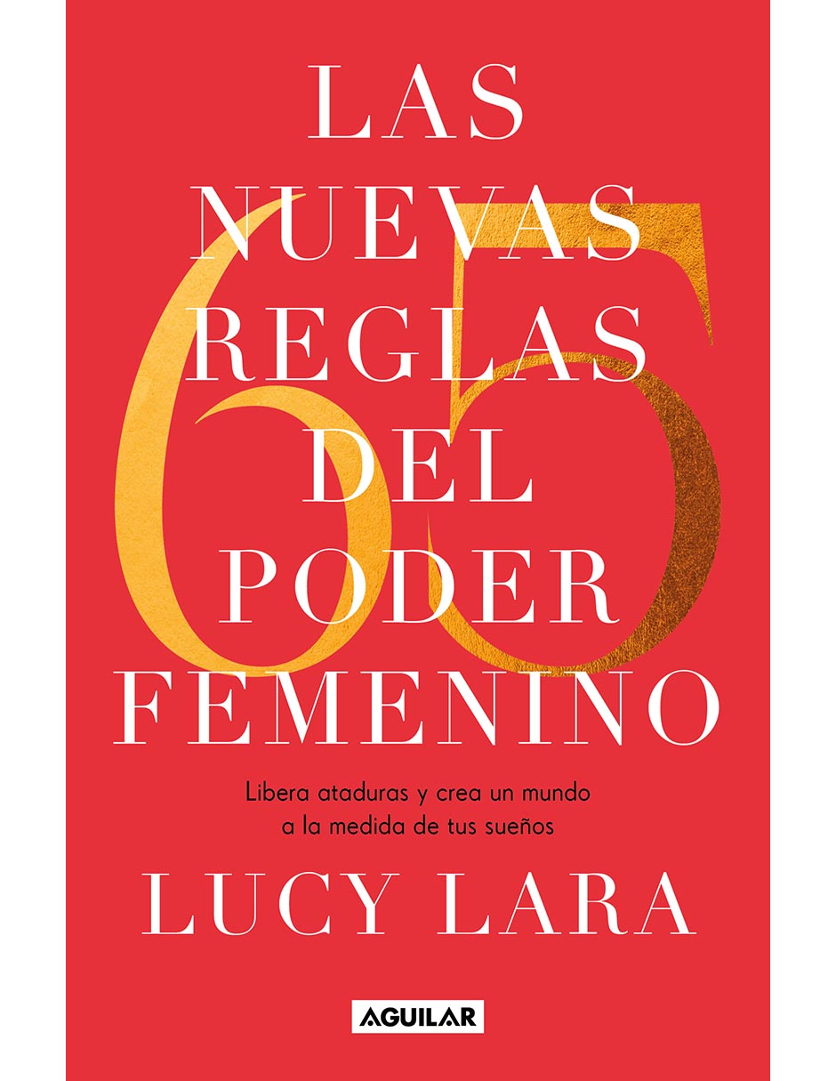 Libro LAS 65 NUEVAS REGLAS DEL PODER FEMENINO de LUCY LARA Libro LAS 65 NUEVAS REGLAS DEL PODER FEMENINO de LUCY LARA