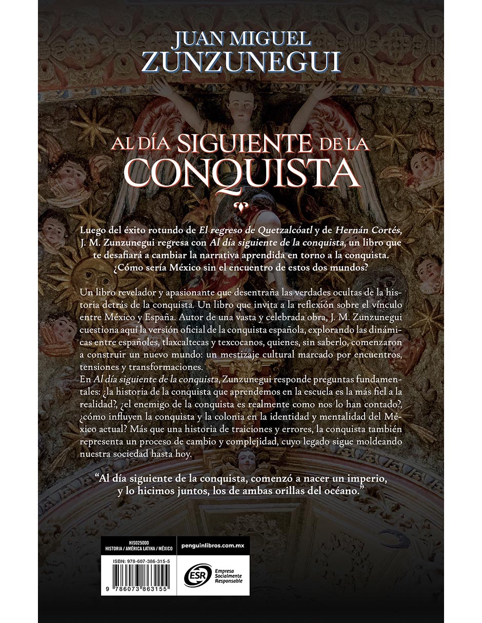 Libro AL DIA SIGUIENTE DE LA CONQUISTA de JUAN MIGUEL ZUNZUNEGUI 2
