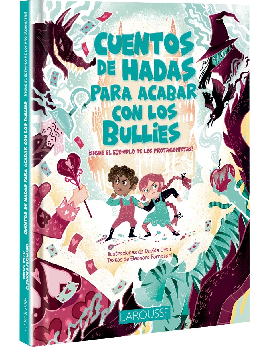 Libro Cuentos de Hadas para Acabar con los Bullies de Eleonora Fornasari 3