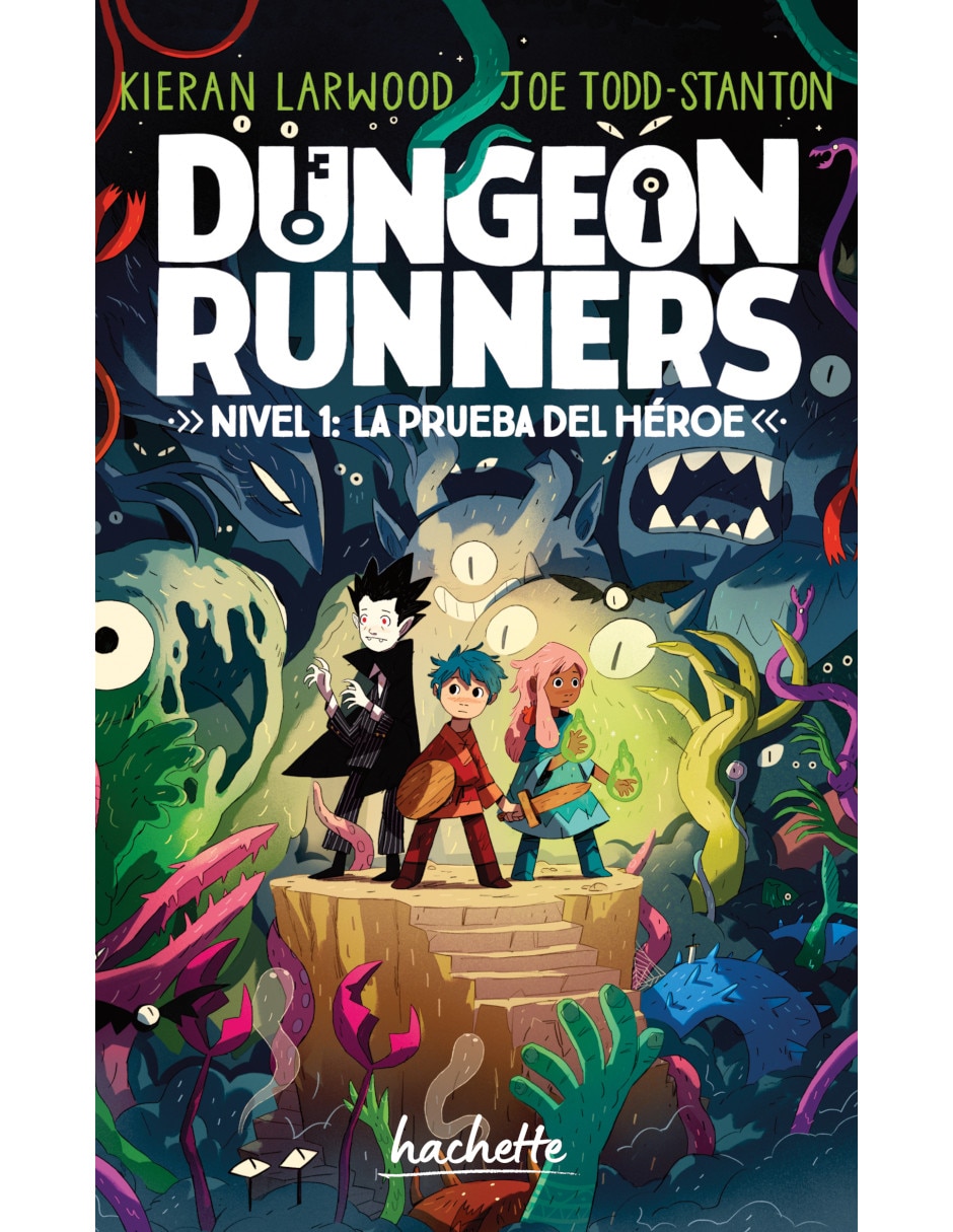 Libro Dungeon Runners 1 de Kieran Larwood/Joe Todd-Stanton Libro Dungeon Runners 1 de Kieran Larwood/Joe Todd-Stanton