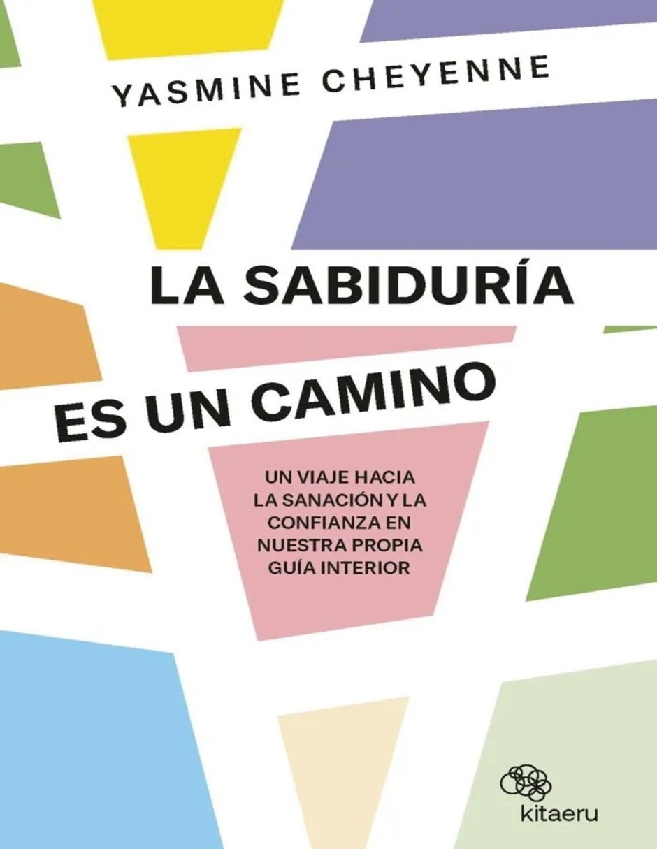 Libro La Sabiduría Es Un Camino de Yasmine Cheyenne Liverpool
