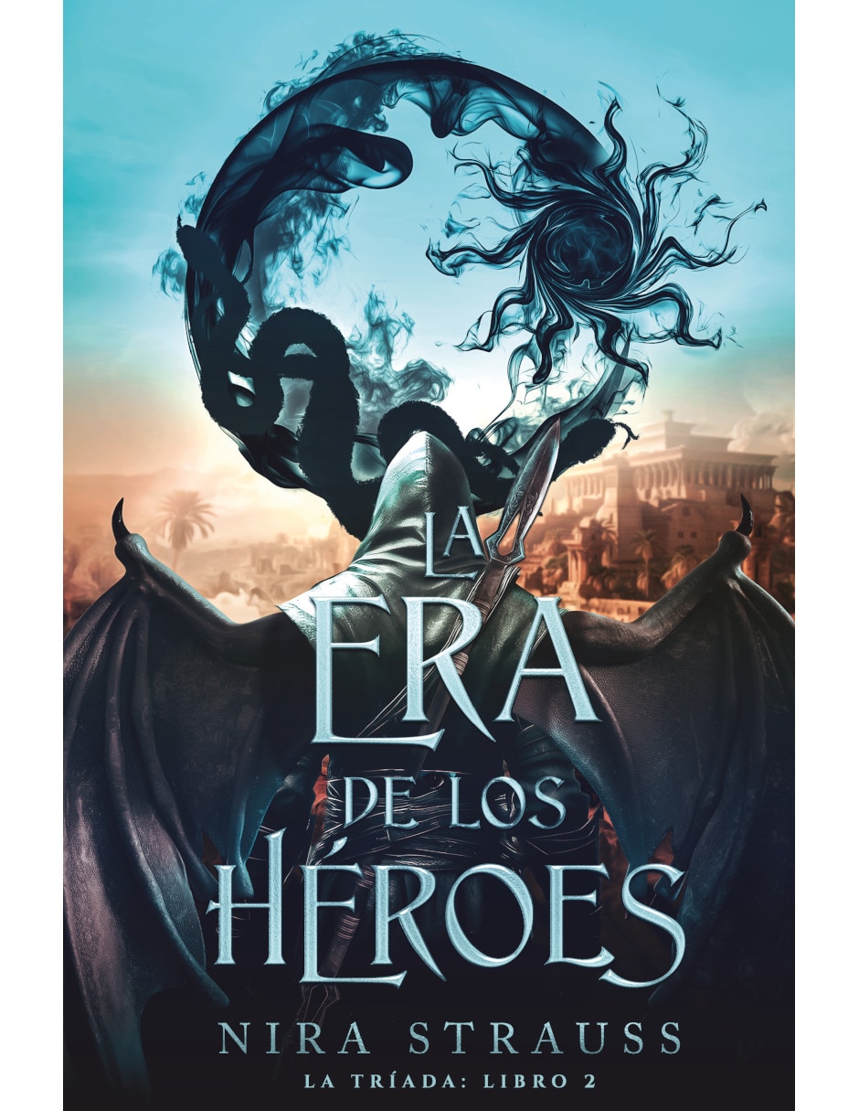 Libro La Era De Los Héroes de Nira Strauss