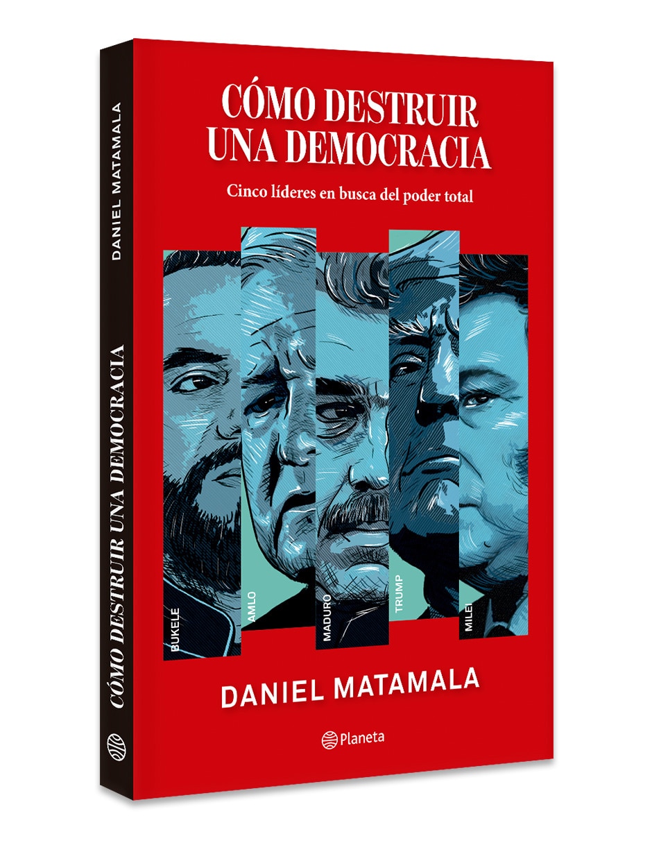 Libro Como Destruir Una Democracia de Daniel Matamala 3