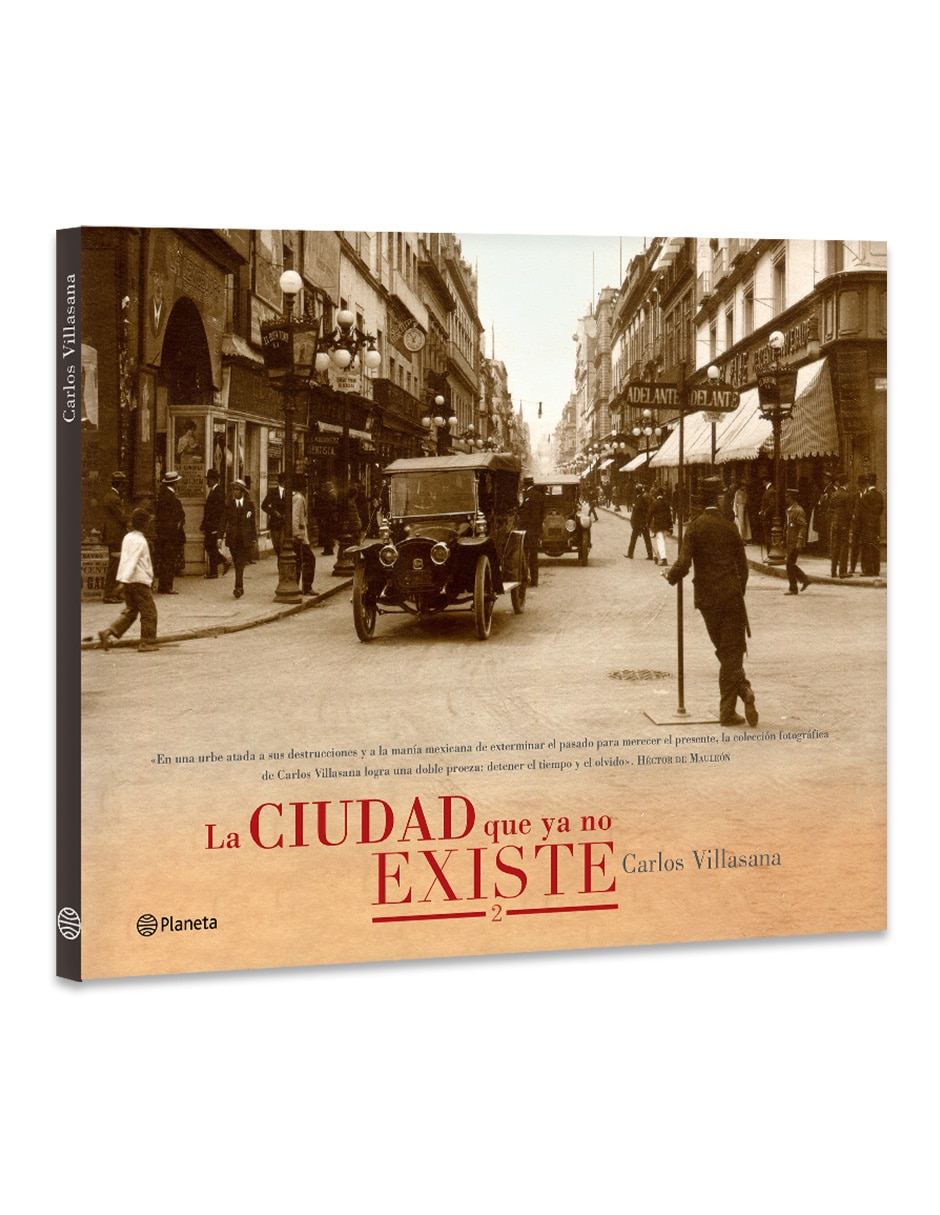 Libro La Ciudad Que Ya No Existe 2 de Carlos Villasana 3