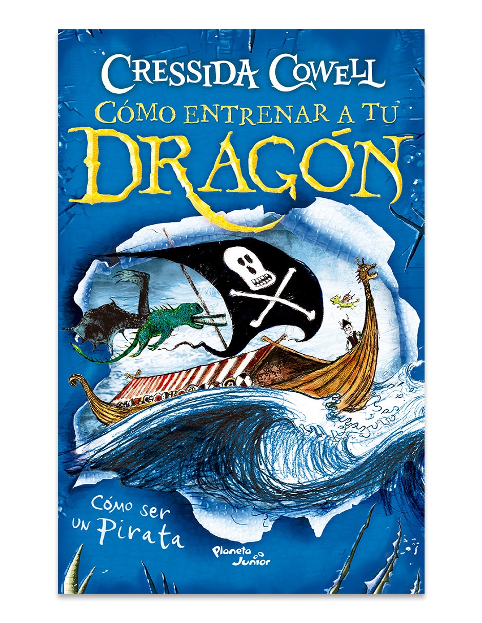 Libro Como Ser Un Pirata de Cressida Cowell