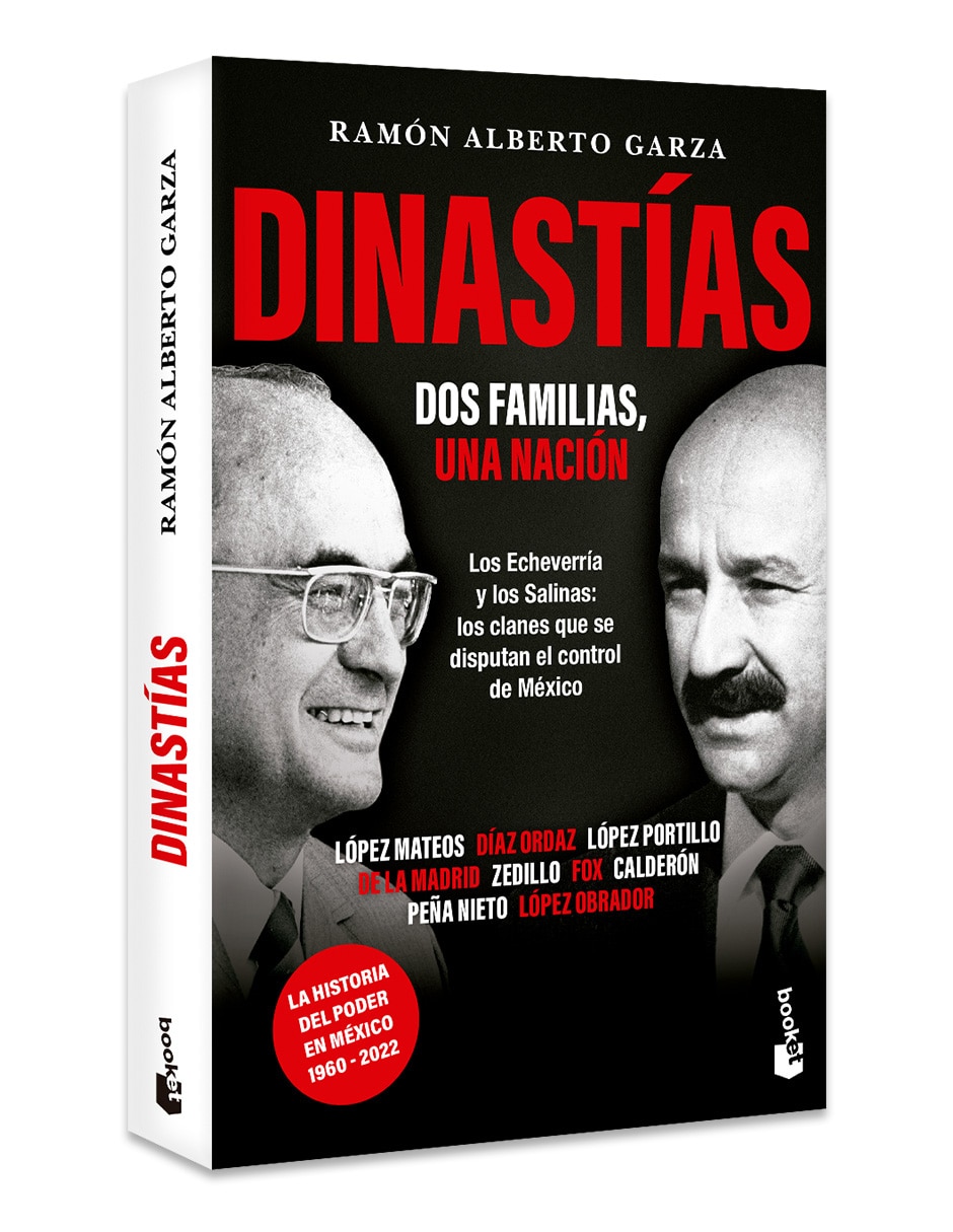 Libro Dinastias Dos Familias Una Nación de Ramon Alberto Garza 3