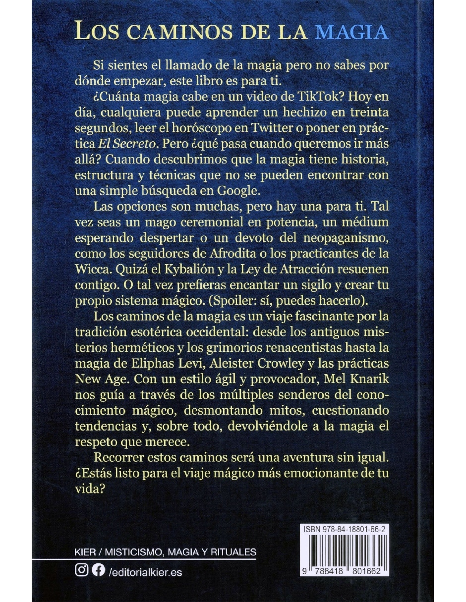 Libro Caminos De La Magia, Los. Un Mapa Esotérico Para Explorar, Comprender Y Despertar Tu Poder de Mel Knarik 2