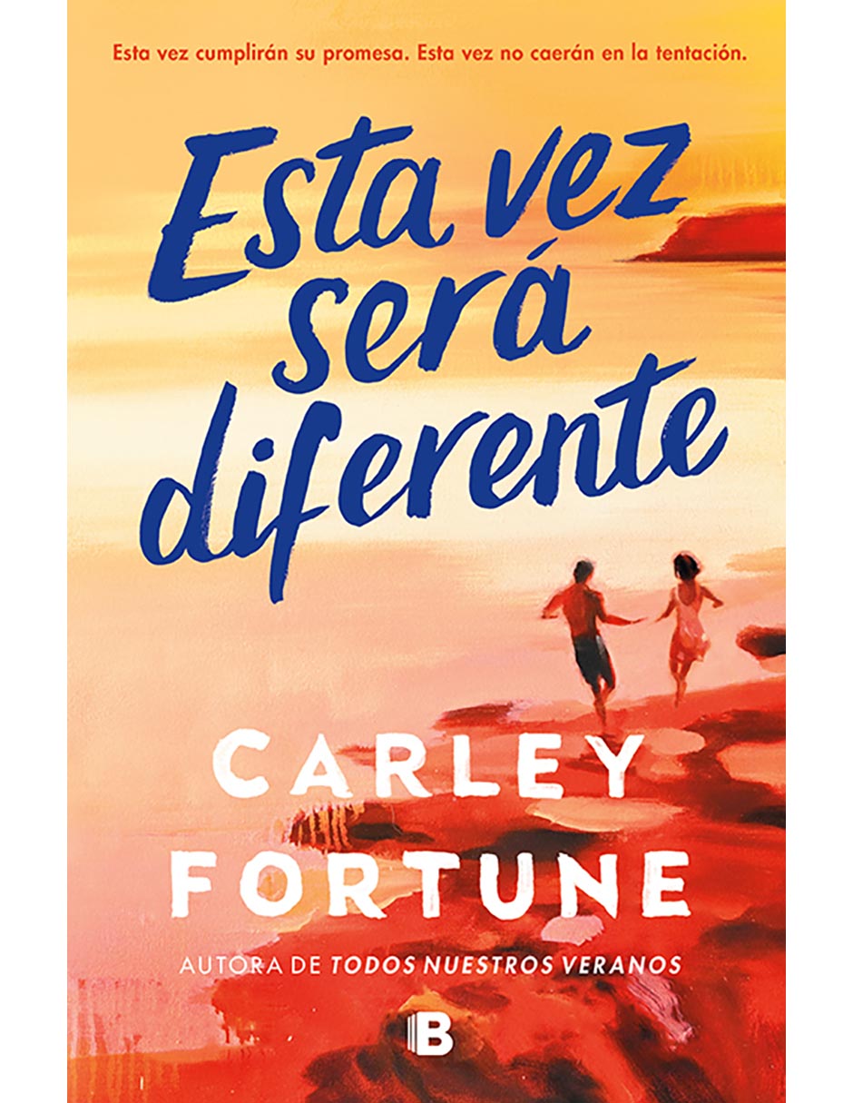 Libro Esta Vez Sera Diferente de Carley Fortune