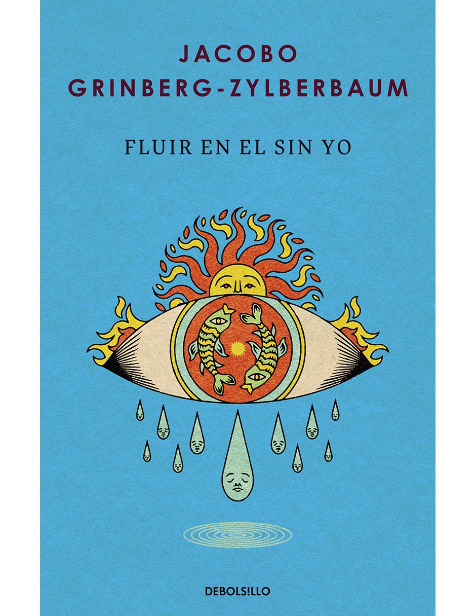 Libro Fluir En El Sin Yo de Jacobo Grinberg-Zylberbaum