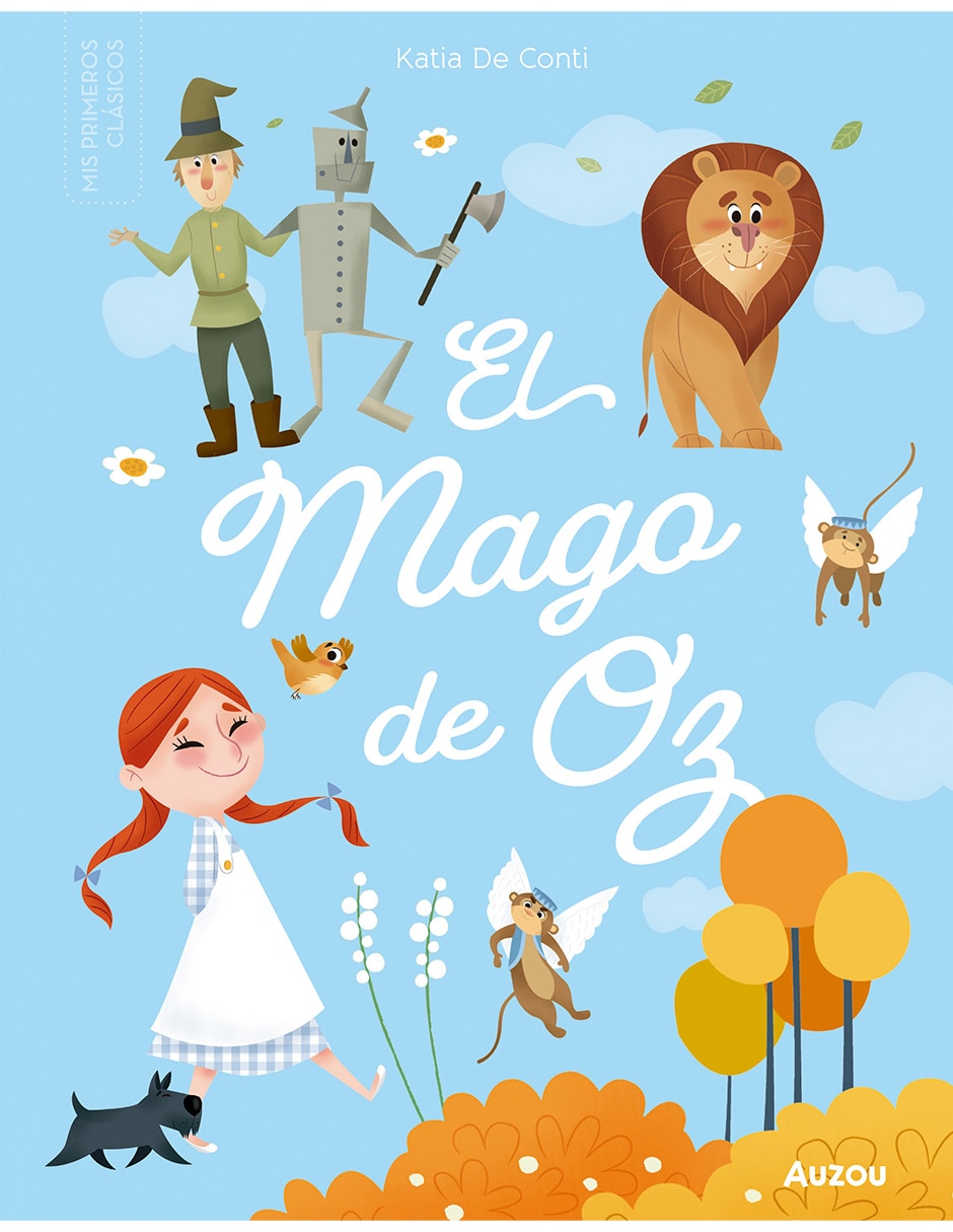 Libro Pequeños clásicos El Mago de Oz de Katia de Conti
