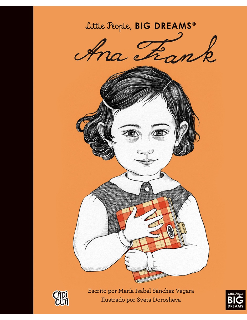 Libro Ana Frank, Little People, Big Dreams de Capicua Libro Ana Frank, Little People, Big Dreams de Capicua