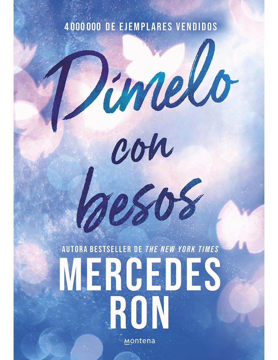 Libro Dímelo con besos (edición especial) de Mercedes Ron Libro Dímelo con besos (edición especial) de Mercedes Ron