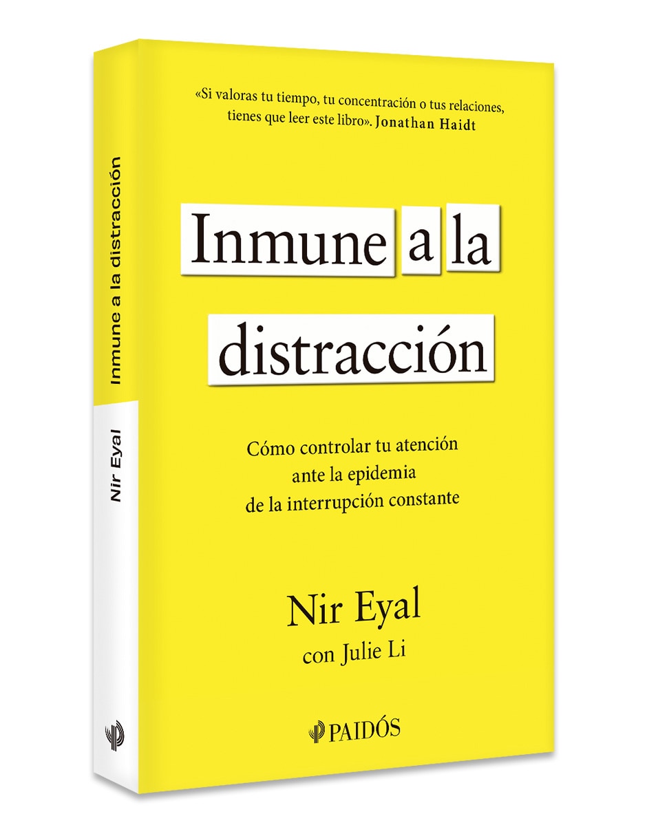 Libro Inmune a la distracción de Nir Eyal 3