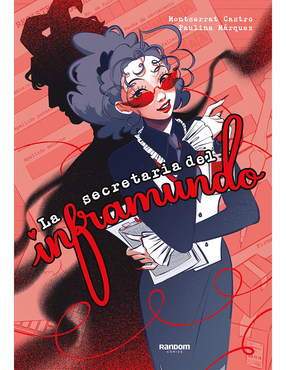 Libro La Secretaria Del Inframundo De Montserrat Castro / Paulina Márquez