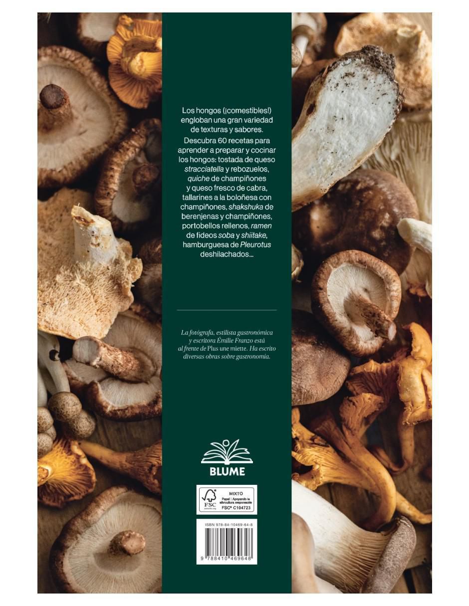 Libro Setas Y Hongos Exquisitos de Emilie Franzo 2