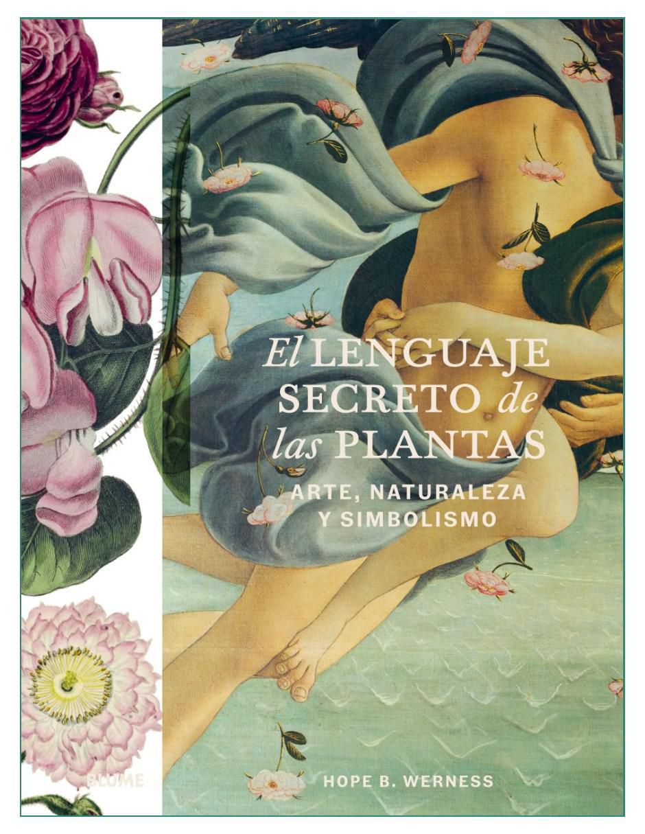 Libro El Lenguaje Secreto De Las Plantas de Hope B. Werness Libro El Lenguaje Secreto De Las Plantas de Hope B. Werness