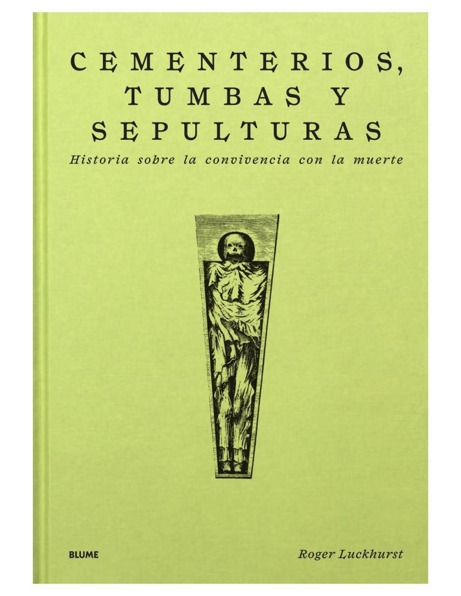 Libro Cementerios, Tumbas Y Sepulturas de Roger Luckhurst