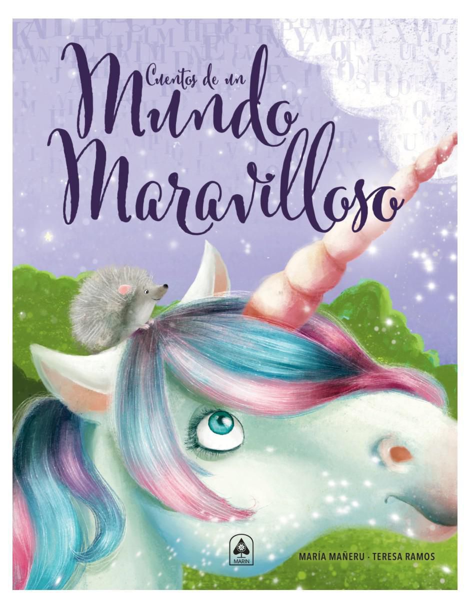 Libro Cuentos De Un Mundo Maravilloso de Maria Mañeru Y Teresa Ramos