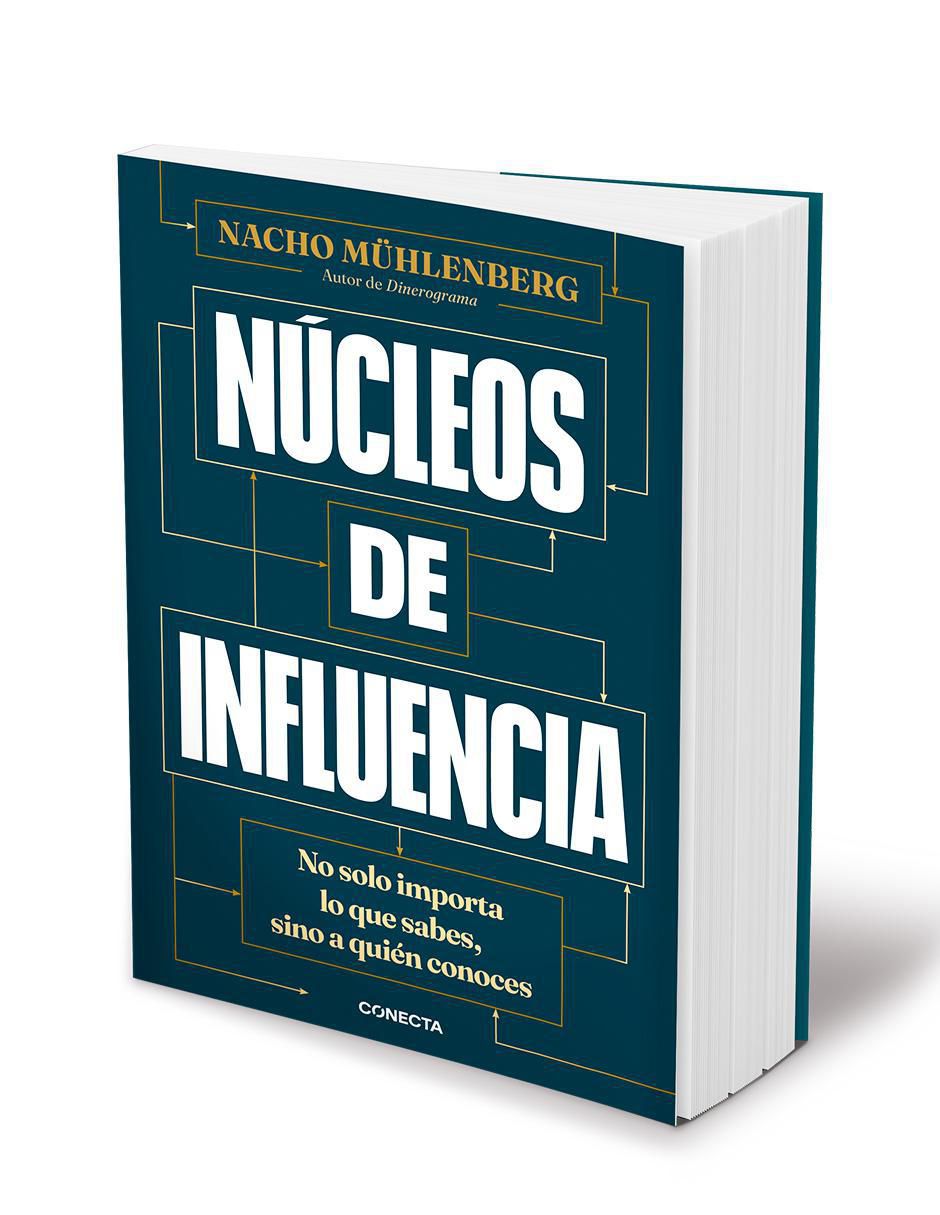 Libro ¡Basta De Frenos! Núcleos De Influencia: La Guía Definitiva Para Que Tu Red De Contactos Trabaje Por Tu Éxito Personal Y Financiero de Nacho Mühlenberg 2