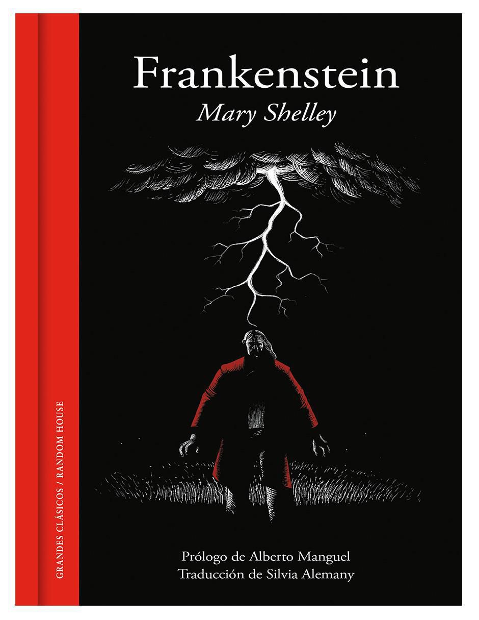 Libro Frankenstein o el moderno Prometeo Autor Mary Shelley Editorial Libro Frankenstein o el moderno Prometeo Autor Mary Shelley Editorial