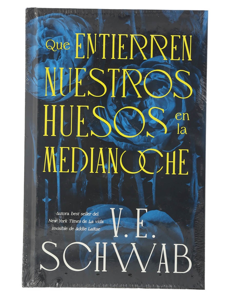 Libro Que entierren nuestros huesos en la medianoche de V.E. Schwab