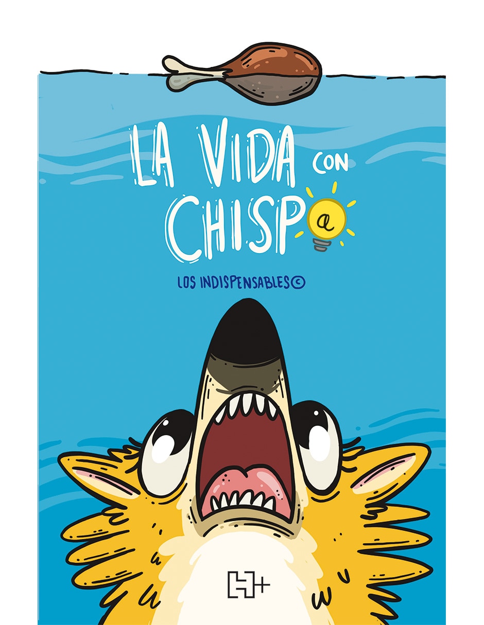 Libro La Vida con Chispa de Arturo Trejo