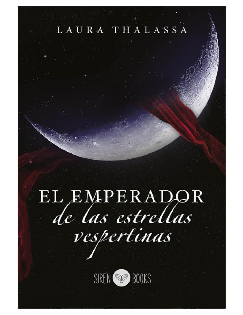 Libro El Emperador de Las Estrellas Vespertinas de Thalassa Laura 2
