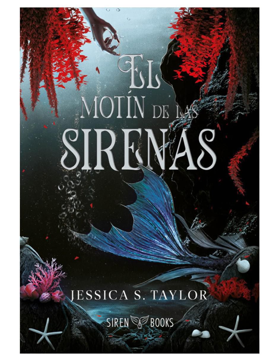 Libro El Motín de Las Sirenas de Taylor Jessica 2