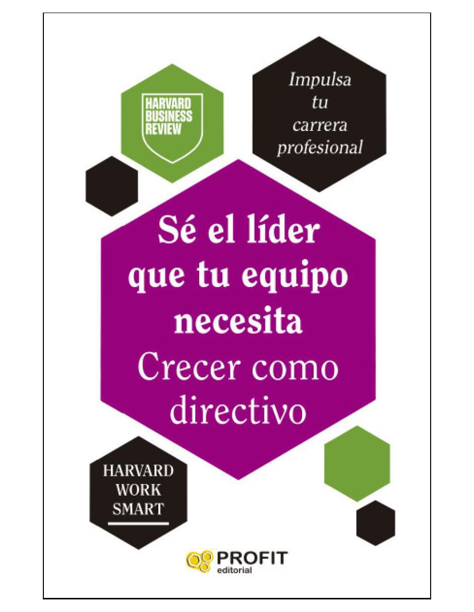Libro Se El Líder Que Tu Equipo Necesita de Harvard Business 2