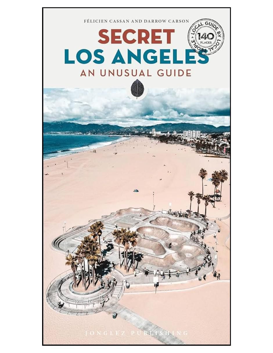 Libro Secret Los Ángeles An Unusual de Felicien Cassan 2