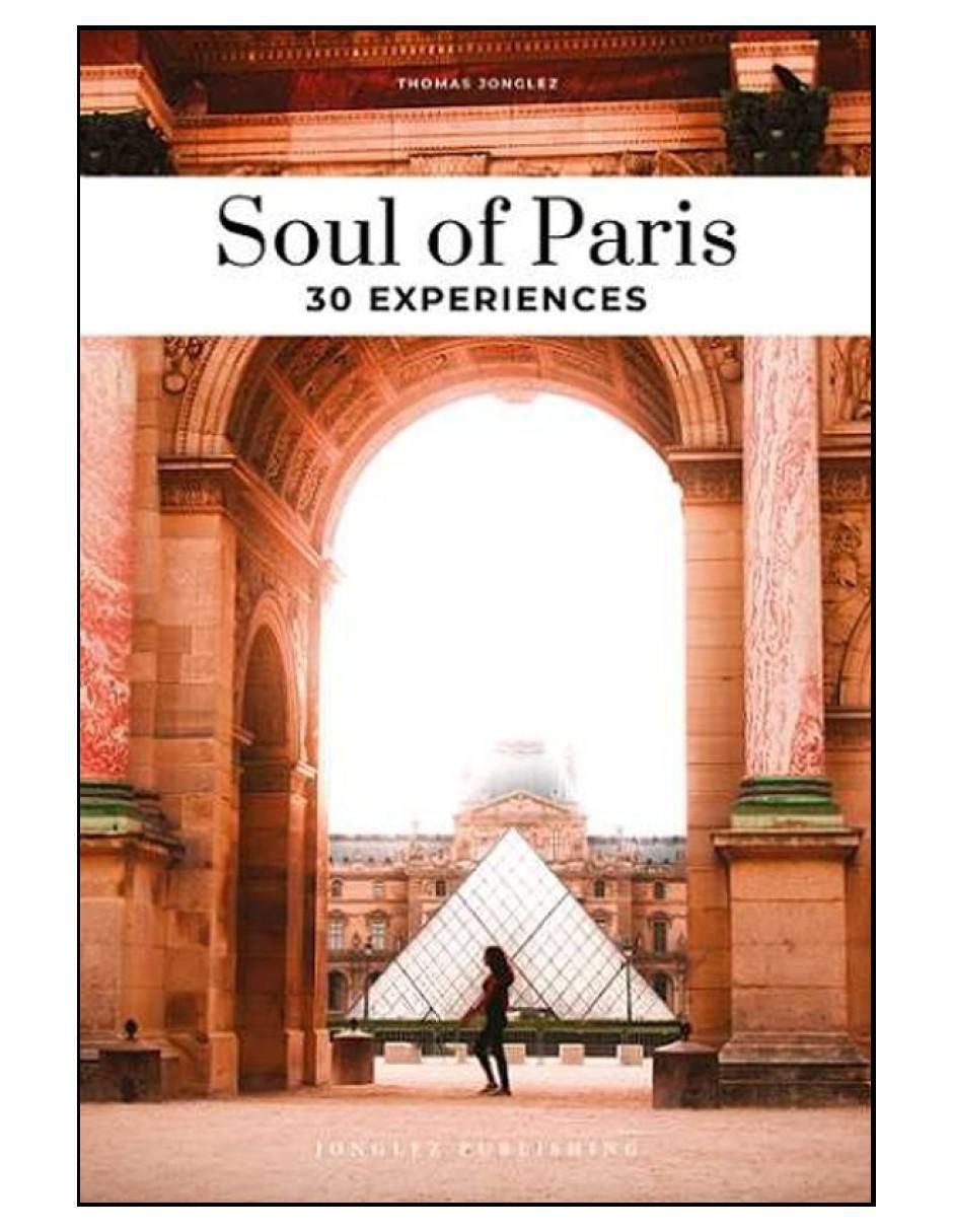 Libro Soul Of Paris-30 Experiences de Jonglez Thomas 2