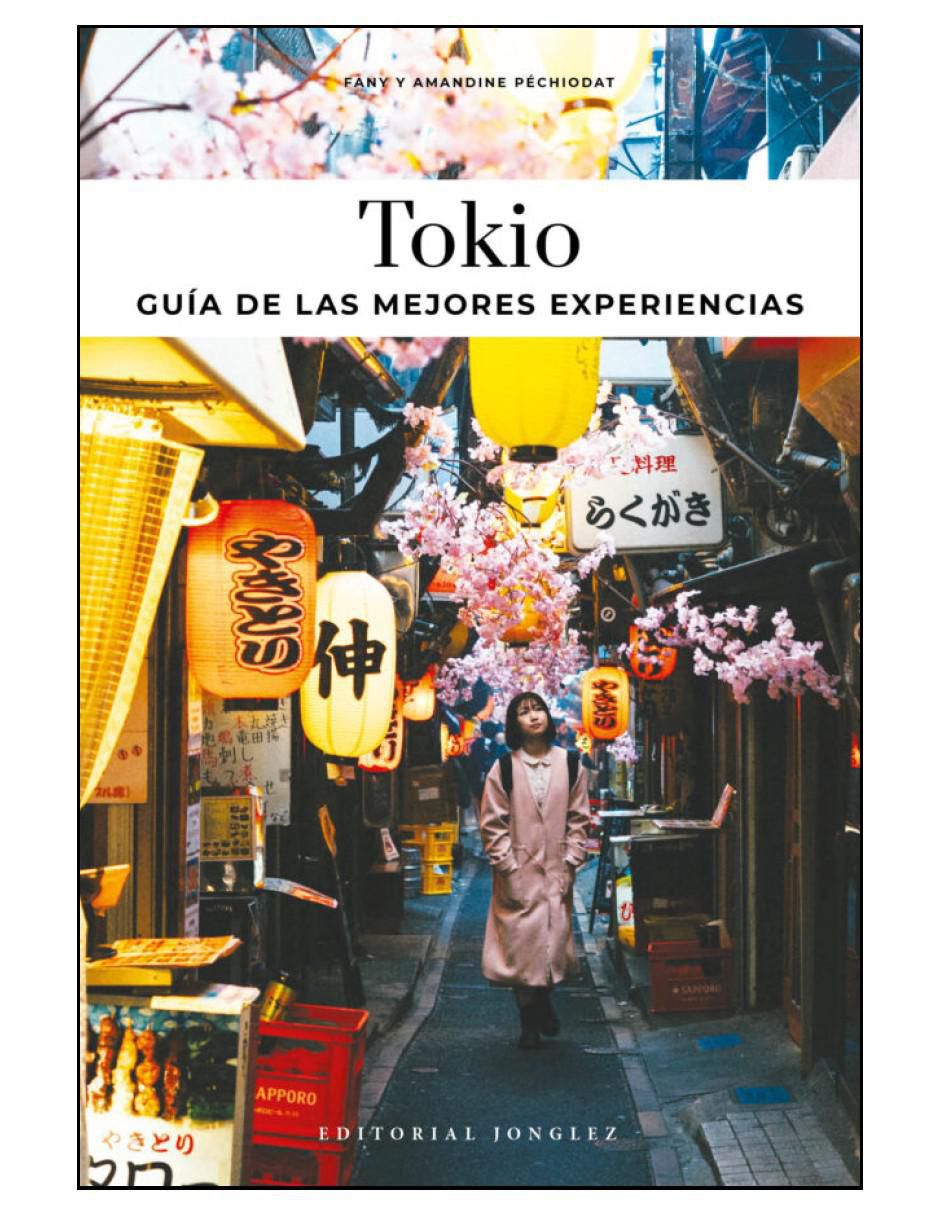 Libro Tokio-Guía de Las Mejores Experiencias de P0echiodat Fany 2