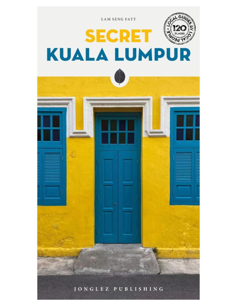 Libro Secret Kuala Lumpur 25 de Lam Seng Fatt 2
