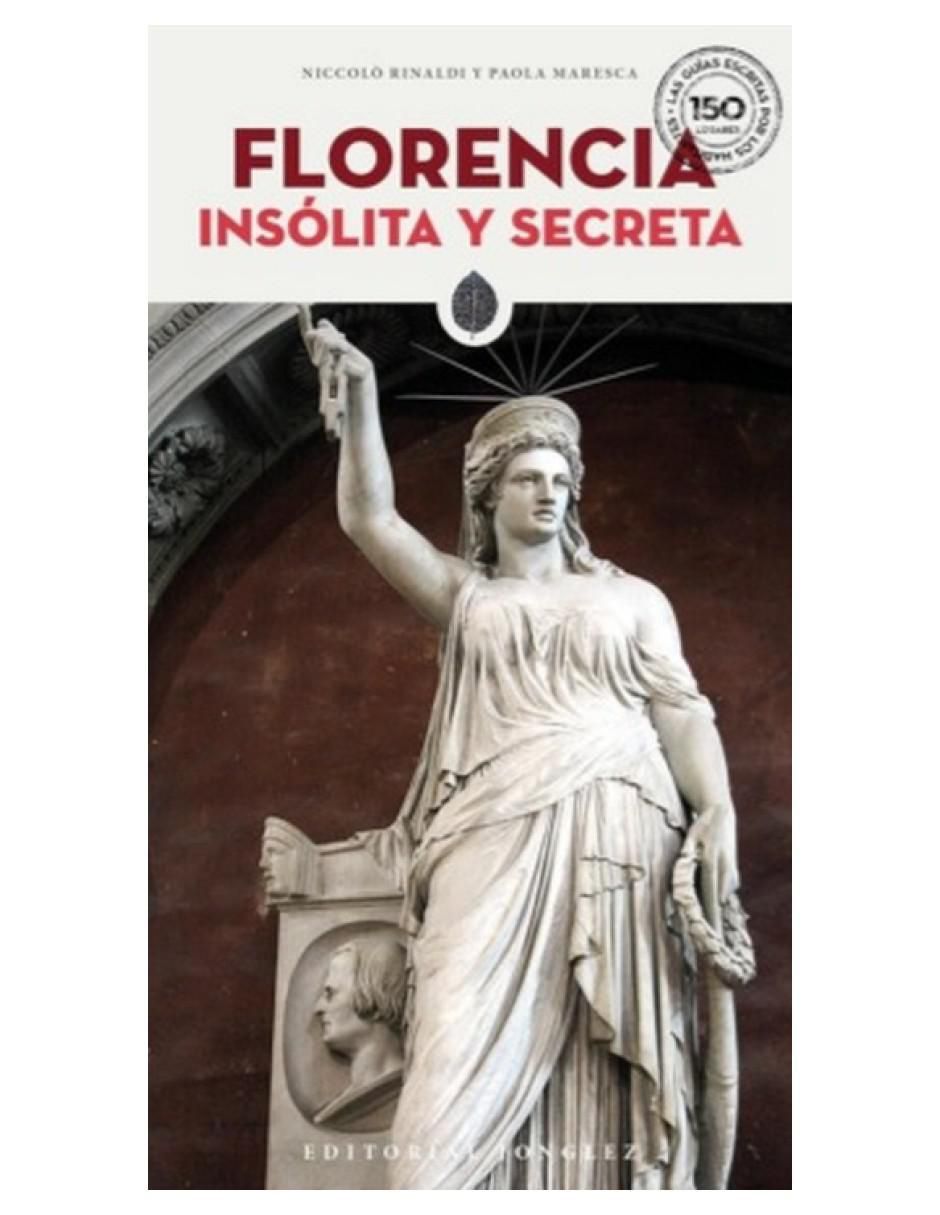 Libro Florencia Insólita y Secreta de Maresca Rinaldi 2