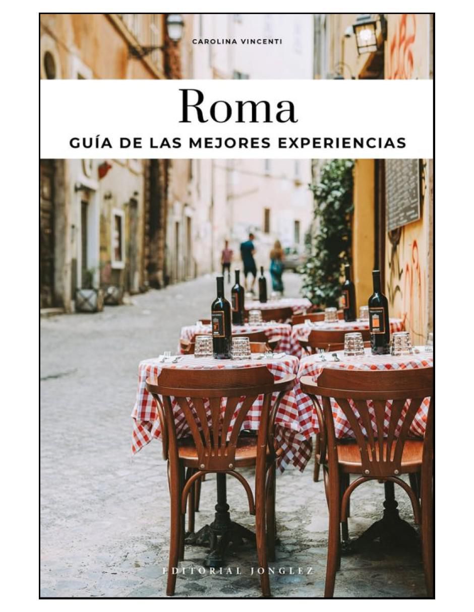 Libro Roma, Guía de Las Mejores Experiencias 25 de Vincenti Carolina 2
