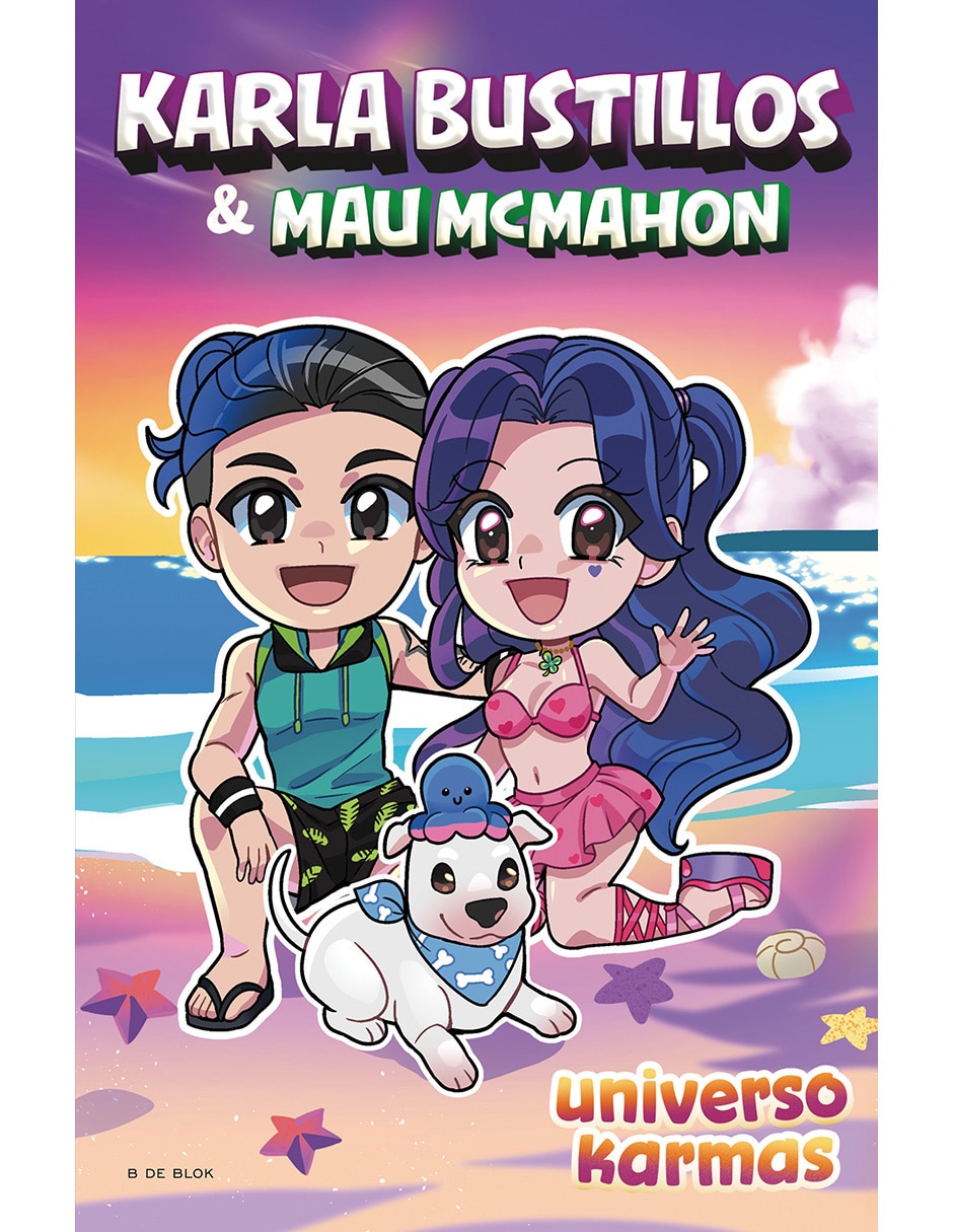 Libro Universo Karmas de Karla Bustillos y Mau Mcmahon