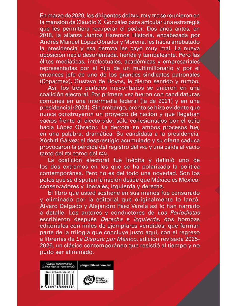 Libro La Disputa Por Mexico de Álvaro Delgado Gomez y Alejandro Páez Varela 2