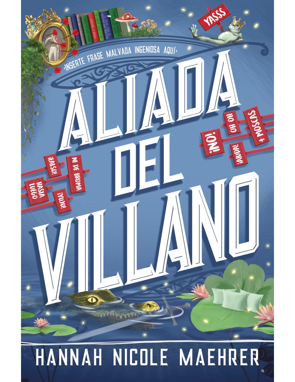 Libro Aliada Del Villano de Hannah Nicole Maehrer